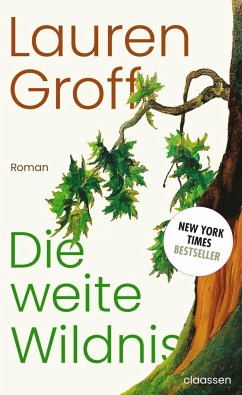 Die weite Wildnis - Groff, Lauren