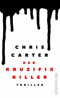 Der Kruzifix-Killer / Detective Robert Hunter Bd.1 - Carter, Chris