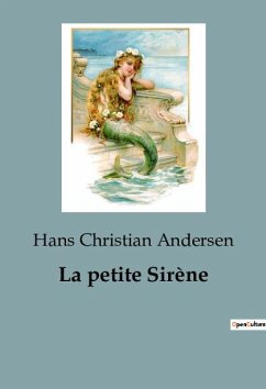 La petite Sirène - Andersen, Hans Christian