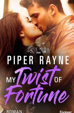 My Twist of Fortune (eBook, ePUB) - Rayne, Piper