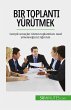 Bir toplanti yürütmek (eBook, ePUB) - Bild 1
