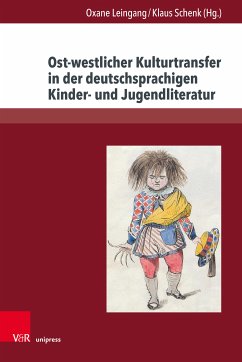 Ost-westlicher Kulturtransfer in der deutschsprachigen Kinder- und Jugendliteratur (eBook, PDF)