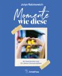 Momente wie diese - Bild 1
