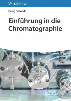 Einführung in die Chromatographie - Schwedt, Georg