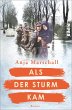Als der Sturm kam / Schicksalsmomente... - Bild 1