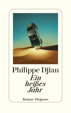 Ein heißes Jahr - Djian, Philippe
