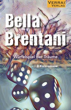 Würfelspiel der Träume - Brentani, Bella