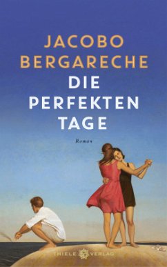 Die perfekten Tage - Bergareche, Jocobo