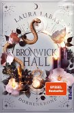 Dornenkrone / Bronwick Hall Bd.2