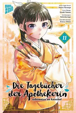 Die Tagebücher der Apothekerin - Geheimnisse am Kaiserhof 11 - Hyuuga, Natsu;Nanao, Itsuki