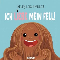 Ich liebe mein Fell! - Leigh Miller, Kelly