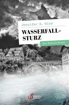 Wasserfallsturz - Wind, Jennifer B.