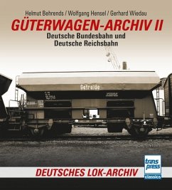 Güterwagen-Archiv 2 - Behrends, Helmut;Wiedau, Gerhard;Hensel, Wolfgang