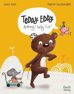 Teddy Eddy - Achtung! Fertig! Los! - Hofer, Ingrid