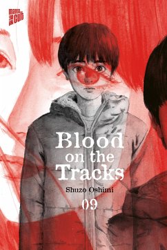 Blood on the Tracks 9 - Oshimi, Shuzo