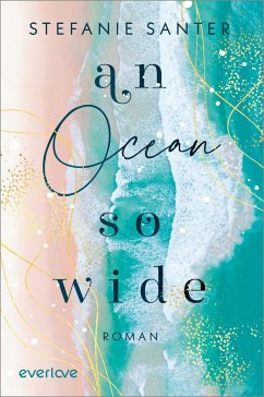 An Ocean so Wide - Santer, Stefanie