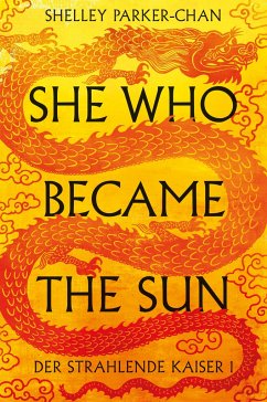 She Who Became the Sun - Parker-Chan, Shelley