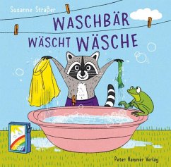 Waschbär wäscht Wäsche - Straßer, Susanne