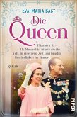 Elizabeth II. - Als Monarchin führte sie ihr Volk in eine neue Zeit und brachte Beständigkeit im Wandel / Die Queen Bd.3