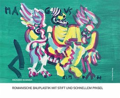 Romanische Bauplastik mit Stift und schnellem Pinsel - Ecknigk, Richard