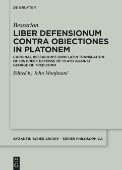 Liber Defensionum contra Obiectiones in Platonem - Bessarion