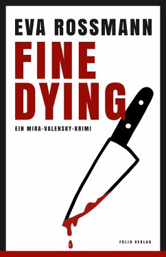 Fine Dying - Rossmann, Eva