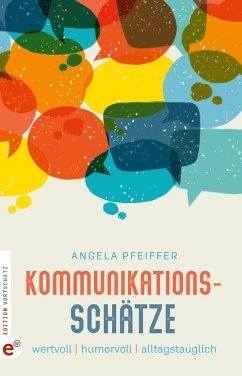 Kommunikationsschätze - Pfeiffer, Angela