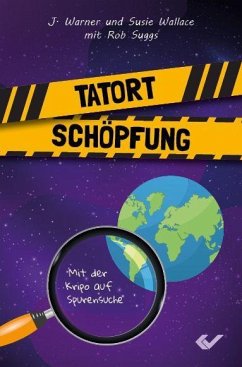 Tatort Schöpfung - Wallace, J. Warner und Susie