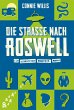 Die Straße nach Roswell - Bild 1