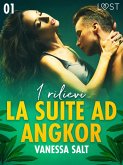 La suite ad Angkor 1: I rilievi - Novella erotica (eBook, ePUB)