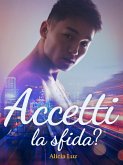 Accetti la sfida? (eBook, ePUB)