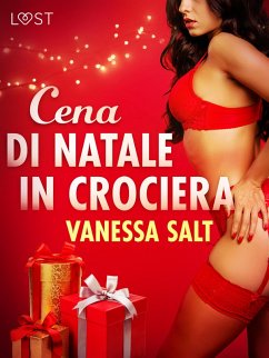 Cover Cena di Natale in Crociera - Una storia natalizia in chiave erotica (eBook, ePUB)