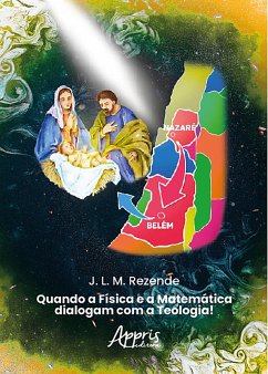 Cover Quando a Física e a Matemática Dialogam com a Teologia! (eBook, ePUB)