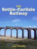 The Settle-Carlisle Railway (eBook, ePUB) The Settle-Carlisle Railway (eBook, ePUB)