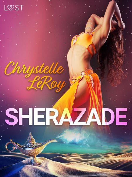 Sherazade - Una commedia erotica (eBook, ePUB)