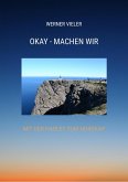 OKAY - MACHEN WIR (eBook, ePUB)