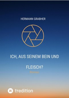 Cover Ich, aus seinem Bein und Fleisch? (eBook, ePUB)