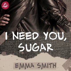 I need you sugar (MP3-Download) - Smith, Emma