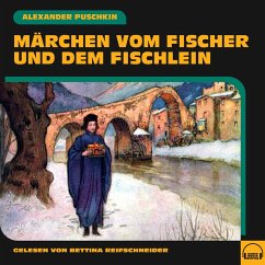 Märchen vom Fischer und dem Fischlein (MP3-Download) - Puschkin, Alexander