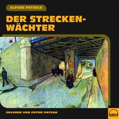 Der Streckenwächter (MP3-Download) - Petzold, Alfons