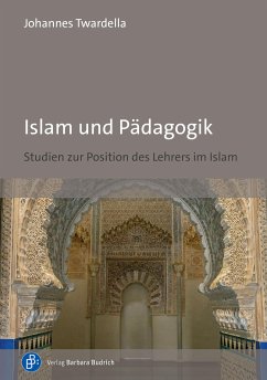 Islam und Pädagogik (eBook, PDF) - Twardella, Johannes