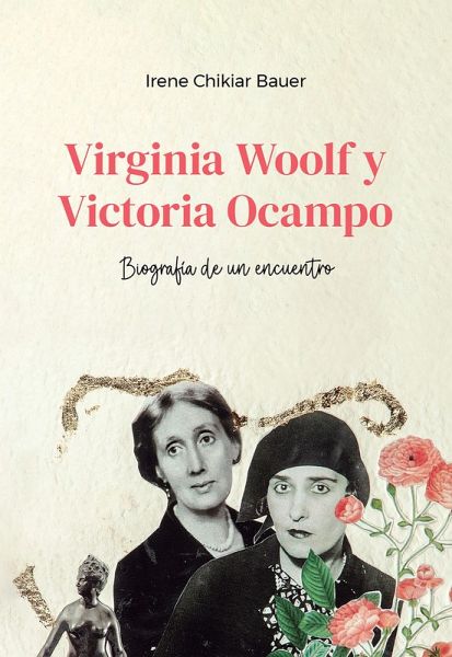 Virginia Woolf y Victoria Ocampo (eBook, ePUB)