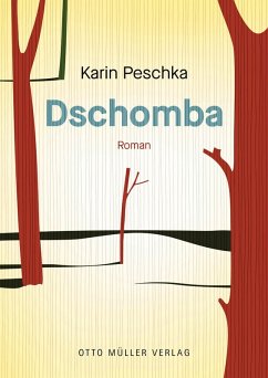 Dschomba (eBook, ePUB) - Peschka, Karin