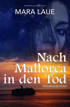 Nach Mallorca in den Tod (eBook, ePUB) - Laue, Mara