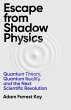 Escape From Shadow Physics (eBook, ePUB) - Bild 1