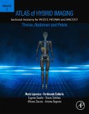Atlas of Hybrid Imaging Sectional Anatomy for PET/CT, PET/MRI and SPECT/CT Vol. 2: Thorax Abdomen and Pelvis (eBook, ePUB)
