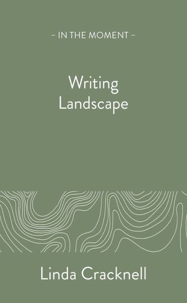 Writing Landscape (eBook, ePUB) Writing Landscape (eBook, ePUB)