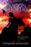 The Dragon Choker (eBook, ePUB)