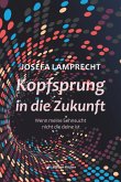 Kopfsprung in die Zukunft (eBook, ePUB)