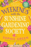Weekends with the Sunshine Gardening Society (eBook, ePUB)